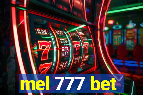 mel 777 bet